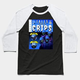 Tales From THe Crips Baseball T-Shirt